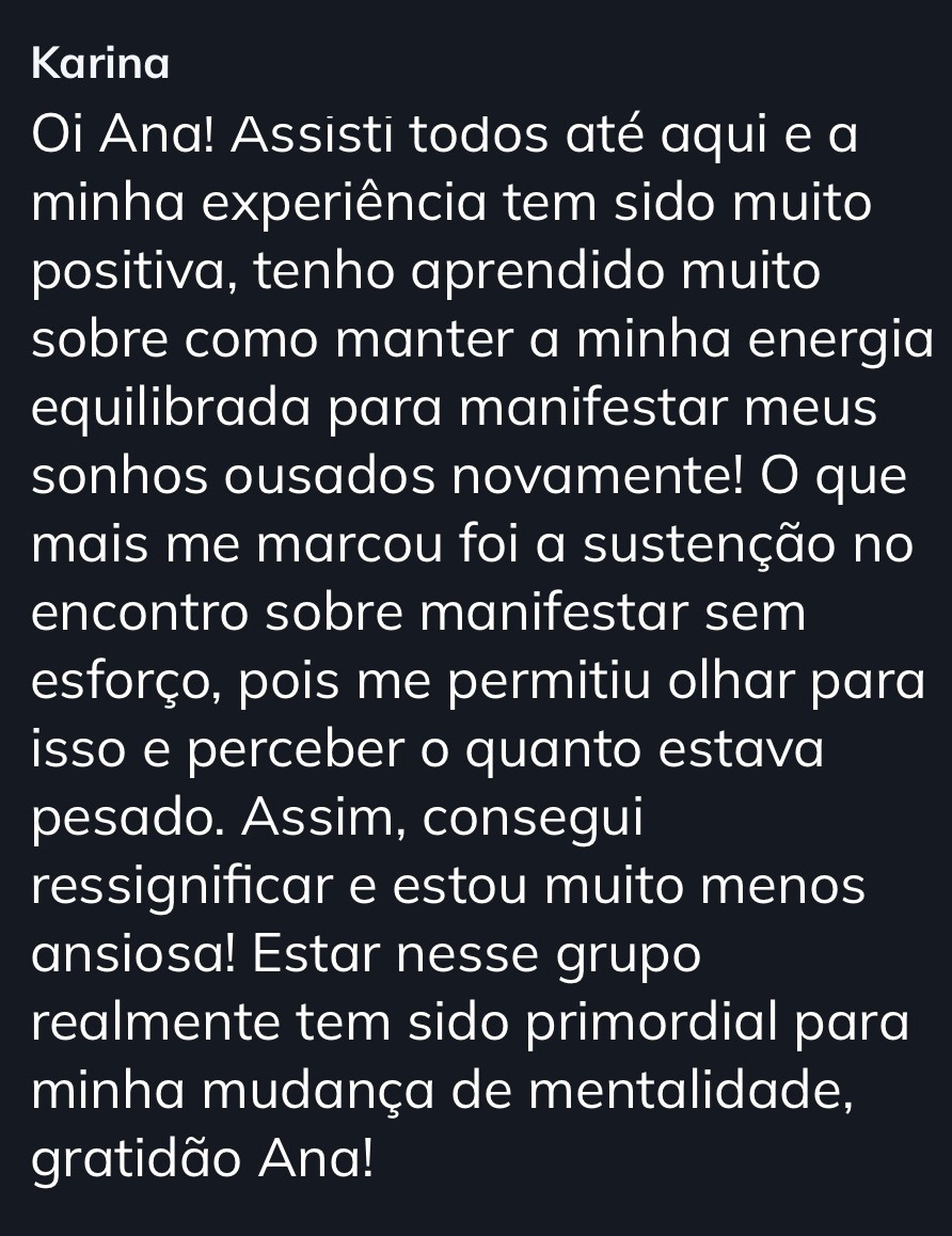 Feedback da Karina Parreiras sobre transformação e mudança de mentalidade.
